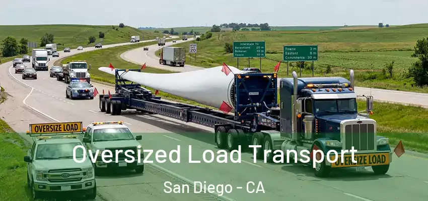 Oversized Load Transport San Diego - CA